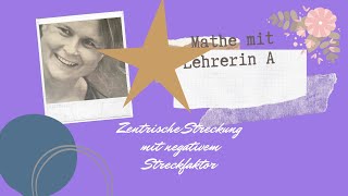 Zentrische Streckung negativer Streckfaktor [upl. by Boswell352]