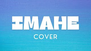 IMAHE COVER [upl. by Louisette793]