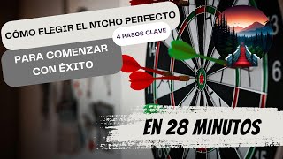 Cómo Elegir el Nicho Perfecto 5 Pasos Clave para Comenzar con Éxito [upl. by Eiramanna]