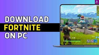 How to DOWNLOAD FORTNITE ON PC EASY METHOD 2024 [upl. by Neibart]