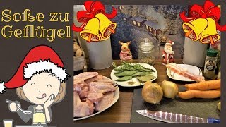 Soße zu Geflügel Rezept  Weihnachtsvorbereitungen [upl. by Haran]