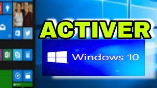 Comment activer Windows 10 [upl. by Einahpad]