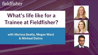 Trainees  Whats life like at Fieldfisher [upl. by Ille]