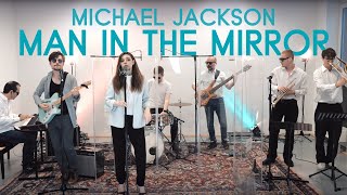 EVERGLOW SESSIONS  MAN IN THE MIRROR  MICHAEL JACKSON  Livecover [upl. by Gearard]