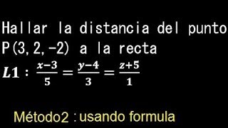 Distancia de un punto a una recta en el espacio R3 [upl. by Aierbma]