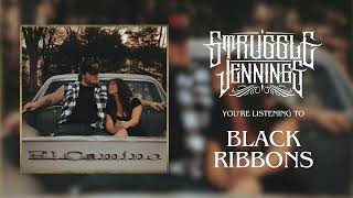 Struggle Jennings  Black Ribbons Official Audio [upl. by Ateuqal]