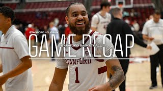 Game Recap Stanford Mens Basketball vs CSUN [upl. by Illak606]