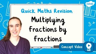 How Do You Multiply Fractions by Fractions  KS2 Maths Concept for Kids [upl. by Darlleen]