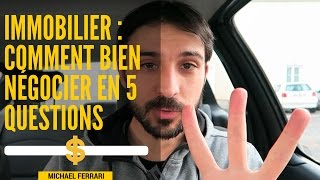 IMMOBILIER  5 questions efficaces pour bien négocier [upl. by Garda154]