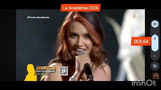 Edith Evans  Y Basta Ya  Concierto 12  Gran Final  La Academia 2024 [upl. by Estelle]