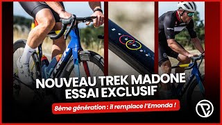 TREK MADONE SLR Gen8 ESSAI du remplaçant de lEmonda [upl. by Bradleigh]