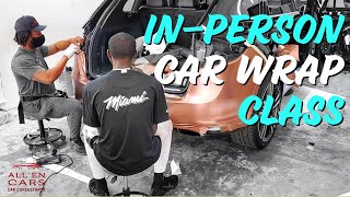 In Person Car Wrap Class  Miami Edition [upl. by Anselm369]