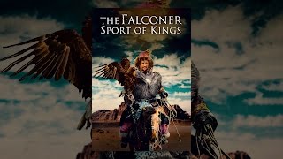 The Falconer Sport of Kings [upl. by Haron491]