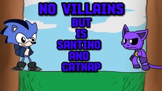 fnf no villains but Santino the hedgehog and Catnap Covers tgt friday night Funkin [upl. by Cressi935]