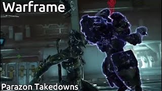 Warframe  Parazon Takedowns [upl. by Cerracchio]