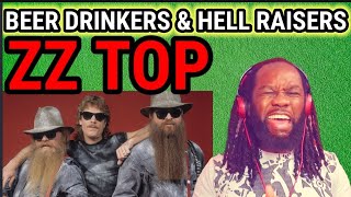 ZZ TOP  Beer drinkers and hell raisers REACTION  First time hearing [upl. by Anitnegra]