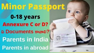 Documents Required for Minor Passportbelow 18 yearsKidsnew borninfantchildAnnexture DampC Telugu [upl. by Stegman]