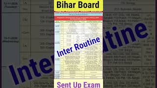 Bseb 12th Sent Up Exam 2025 Routine  Bihar Board Inter Sent Up Exam 2024 shorts viralvideo [upl. by Nyvets]