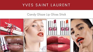 Sneak Peek Yves Saint Laurent Candy Glaze Lip Gloss Stick [upl. by Crosse355]