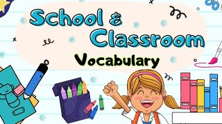 School and Classroom Vocabulary  Simple School Vocabulary  arcbrainsparks school vocabulary [upl. by Zita573]