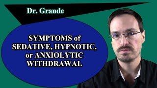 What are the Symptoms of Sedative Hypnotic or Anxiolytic Withdrawal [upl. by Shanda653]