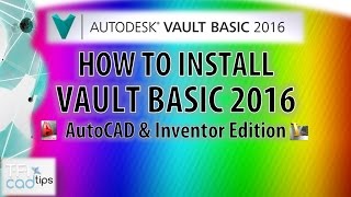 How to install and configure Autodesk Vault Basic 2016 [upl. by Helgeson411]