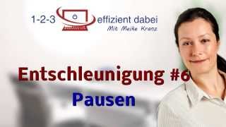 Entschleunigung 6  Pausen machen [upl. by Beaston]