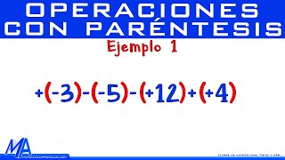 Operaciones con paréntesis  Suma y resta  Ejemplo 1 [upl. by Ahsiekim]