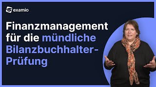 Bilanzbuchhalter  Finanzmanagement für die mündliche Prüfung [upl. by Hirai]