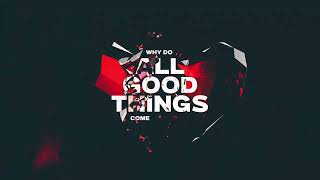 AVA CROWN x LUCA DE  All Good Things Lyric Video [upl. by Seraphina]