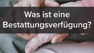 Bestattungsverfügung Wünsche für die eigene Bestattung festhalten [upl. by Nehcterg]