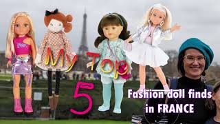 Fashion doll finds in France My top 5 Nancy Famosa Corolle Girls Moulin Roty PetitCollin Barbie [upl. by Wadsworth381]