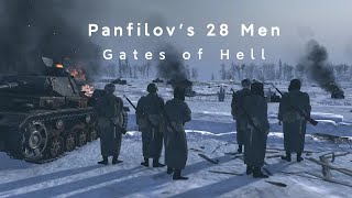 Gates of Hell Cinematic Battle Panfilovs 28 Men [upl. by Viva876]