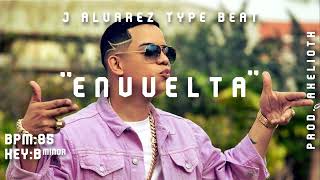 J Álvarez Type Beat  «ENVUELTA»  Reggaetón Type Beat 2024 Prod Axelioth [upl. by Abshier730]