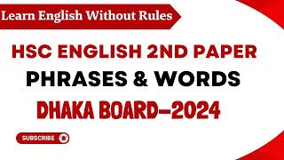 HSC Phrases and words  Dhaka Board 2024  special use of word and phrase  words and phrases Hsc [upl. by Kenward390]