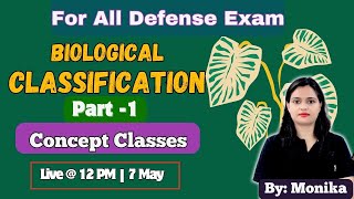 CDS Science Class  CAPF 2024  All Defense Exam Science Preparation  Biological Classification [upl. by Jarin123]