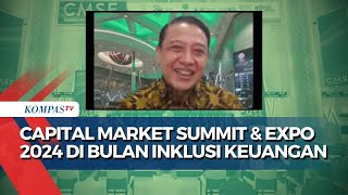 FULL Meriahkan Bulan Inklusi Keuangan BEI Gelar Capital Market Summit amp Expo 2024 [upl. by Lahcym783]