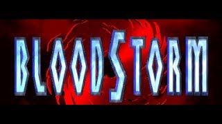 Bloodstorm ARCADE  Freon 1080p60fps [upl. by Donnamarie]