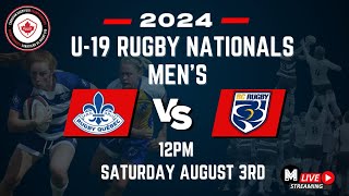 Canadian Mens Rugby U19 Championships Quebec vs BC August 3rd [upl. by Airot]