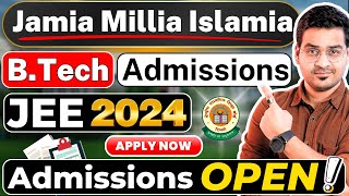 💥Jamia Millia Islamia BTech Admissions JEE 2024🤩JMI Engineering 2024 JEE2024 JEEMain BTech JMI [upl. by Oram]