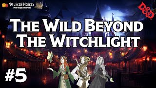 DampD The Wild Beyond The Witchlight  5 [upl. by Docilla]