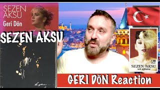 SEZEN AKSU  quotGeri Dönquot 1984 REACTION [upl. by Liuqnoj]