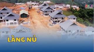 Trên công trường khu dân cư Làng Nủ  THLC [upl. by Dich]