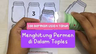 Pembelajaran Anak PAUD Usia 34 Tahun  Menghitung Gambar Permen di Dalam Toples [upl. by Ajdan67]