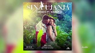 Lomodo Ft Nandy  Sina Ujanja mp3 [upl. by Lebanna532]