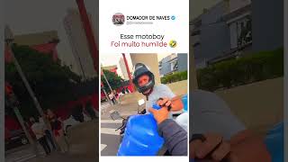 Humilde demais ese rapaz kkk Motos Motociclista Motoboy MotoVlog MotoLife MotoCortes MotoBR [upl. by Paucker]