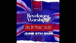 Revelatory Worship is coming to Newcastle in June 🔥You don’t want to miss this mairoese worship [upl. by Aicirtam905]