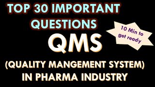 QMS in Pharmaceutical industry l Quality Management system in Pharma Industry l Question amp answers [upl. by Kcyred]