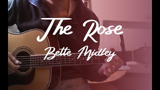 Bette Midley The Rose Fingerstyle with tab 有谱 [upl. by Madelena470]