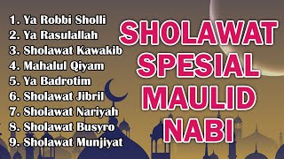 SHOLAWAT SPESIAL MAULID NABI MUHAMMAD  Sholawat Kawakib Mahalul Qiyam [upl. by Khano]